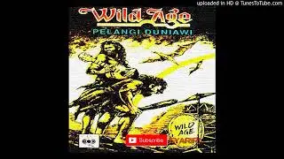 Wild Age - TOPIK HANGAT