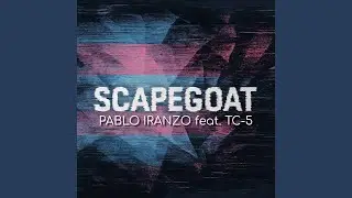 Scapegoat (feat. Tc-5) (Single Edit)