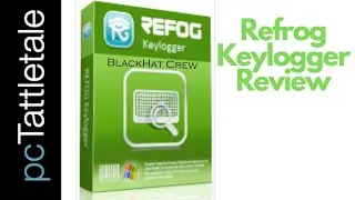 ReFog Keylogger Review