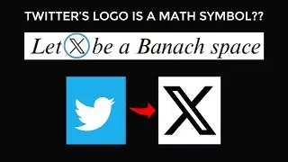 The Secret Meaning of 𝕏 for Mathematicians