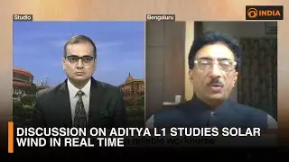 Discussion on Aditya L1 studies solar wind in real time | DD India