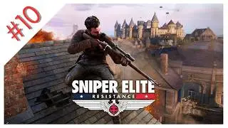 🎯 Sniper Elite: Resistance &ndash; Mission 10: Light, Camera, Achtung! (Full Gameplay Walkthrough)