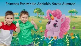 Children's Book: Princess Periwinkle Sprinkle Saves Summer