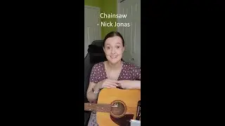 Chainsaw - Nick Jonas (Cover)