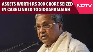 MUDA Scam | Assets Worth Rs 300 Crore Seized In Case Linked To Siddaramaiah