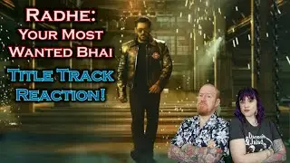 Radhe Title Track (Salman Khan, Disha Patani, 2021) - British couple reacts!
