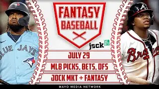 Baseball Bets Friday 7/29/22 | Jock MKT MLB | 2022 Fantasy Baseball Picks | MLB Picks