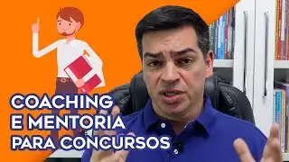 Coaching e mentoria para concursos: quais s&atilde;o as diferen&ccedil;as?