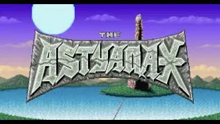 The Astyanax (1989) - Tokuhiro Takemori x Jaleco - Part One