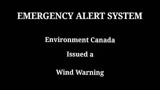 Emergency alert system #13: Weather Warning for South Alberta