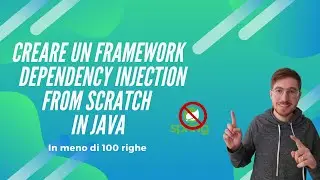 Creare un Framework di Dependency Injection From Scratch in Java