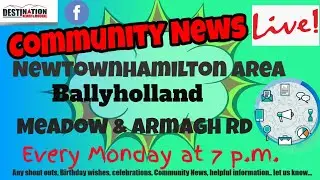 Ballyholland, Newtownhamilton Area and Meadow/Armagh road
