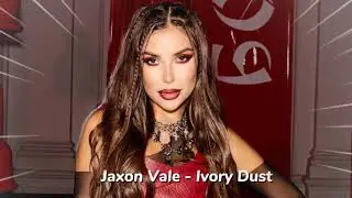 Jaxon Vale - Ivory Dust