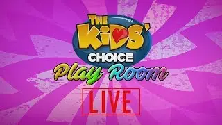 The Kids' Choice Play Room - October 28, 2018