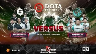 Evil Geniuses vs beastcoast - DPC SA 2023 Tour 1: Division I - Game Highlights - BO3