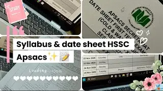 Syllabus & Datesheet Of Sendups💕📝✨HSSC| APSACS🌸