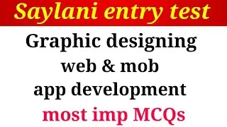 web & mob app development, Graphic designing MCQs | saylani entry test preparation