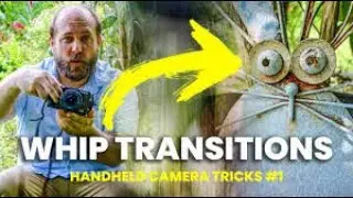 How to Film & Edit WHIP TRANSITIONS | Easy Handheld Camera Tricks #1