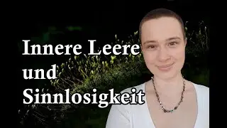 Innere Leere und Sinnlosigkeit empfinden - Das bedeutet es