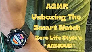 ASMR Unboxing @Zer0Lifestyle  ARMOUR Smartwatch! 😍 Full Setup & First Look (No Talking)