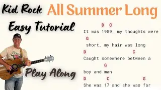 All Summer Long-Kid Rock (Tutorial)