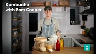 Узнайте все о комбуче с шеф-поваром Сэмом Купером