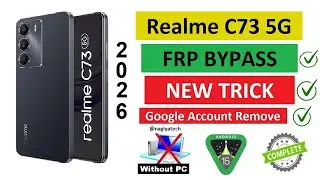 NEW TRICK Realme C73 5G FRP BYPASS | Remove Google Account | RMX3945 | Nagiya Tech |