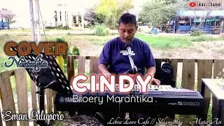 Pop Nostalgia II CINDY - Broery M II Cover By Eman Luluporo [Lirik]