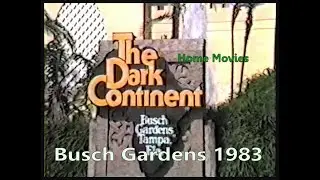 Busch Gardens 1983 - Tampa, Florida (Home Movies)