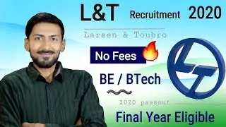 L&T recruitment 2020 | Final Year Eligible | No Fee (Free) | Permanent Job ( Engineer ) Apply NOW