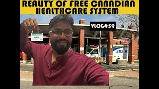 How&rsquo;s Health Care in Alberta Canada in 2024| Indian in Canada |Hindi Vlog |Vlog#59 |