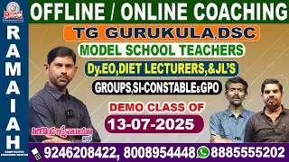 TG GURUKULA, DSC, MODEL SCHOOL TEACHERS, GROUPS, SI-CONSTABLE,GPO FREE DEMO CLASS BY DIRECTOR SIR