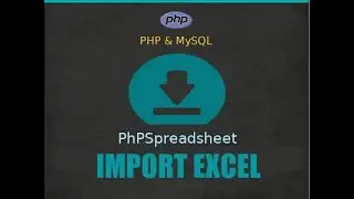 DEMO Tutorial Membuat Import Data Excel dengan PhpSpreadsheet