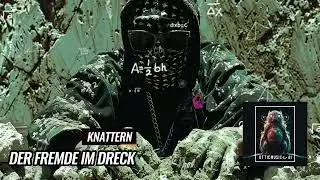 Knattern | Der Fremde im Dreck | #aimusic #ebm #darkelectronic #darkwave