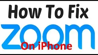 How To Fix  Zoom App Not Working On iPhone and iPads After the iOS Update