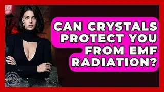 Can Crystals Protect You From EMF Radiation? - Inside the Supernatural