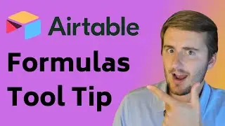 Airtable Formulas - Tips for Creating and Editing Airtable Formulas