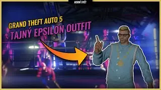 Jak z&iacute;skat tajn&yacute; Epsilon Outfit v GTA 5 online | Hern&iacute; svět