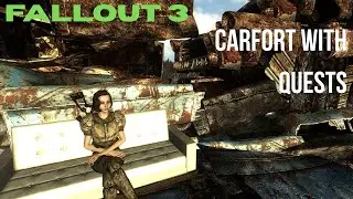 Carfort with quests I Fallout 3 mod