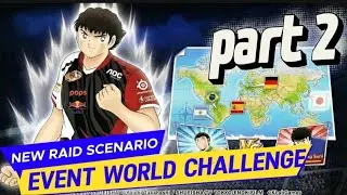 LANJUT MISSION PARMING DB DI EVENT WORLD CHALLENGE | PART 2 | Captain Tsubasa Dream Team Indonesia