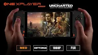 Uncharted 4-Onexplayer Mini Pro [Mid Settings] Great 👍 Story Mod 👌