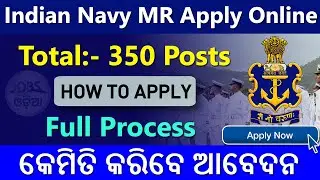 How To Apply Indian Navy MR Online Form 2021 In Odisha | Indian Navy Sailor Recruitment 2021 (Odia)
