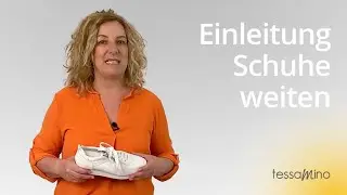 Einleitung Schuhe weiten