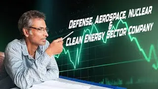 Defense, Aerospace, Nuclear &Clean Energy Sector Company #share #stocks #sharemarket #stockmarket