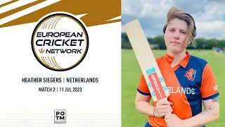 POTM: H.Siegers - NED-W vs THA-W | ECN Netherlands T20IW Tri-Series | 11 July 2023 | ECN23.019
