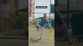 Types of Bowlers 🏏😂