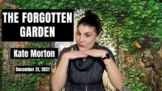 The Forgotten Garden--Kate Morton || Book Review