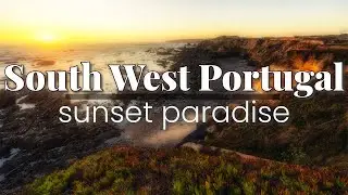 Portugal&rsquo;s Southwest Coast: A Photographer&rsquo;s Paradise