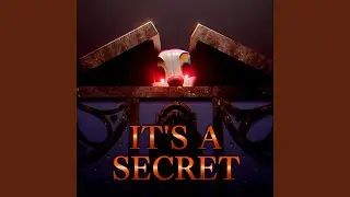 It's A Secret