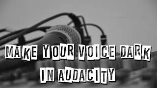 How to make your Voice Dark and Bold in Audacity Very easy Method || Mine of Technology